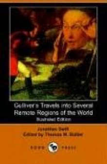 Gulliver's Travels into Several Remote Regions of the World (Illustrated Edition)