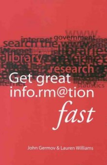 Get Great Information Fast