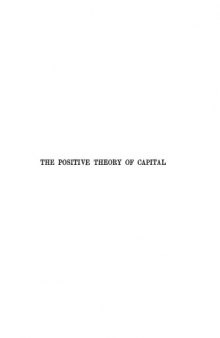 The Positive Theory of Capital