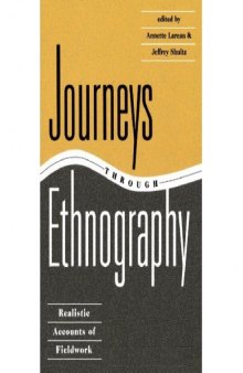 Journeys Through Ethnography: Realistic Accounts of Fieldwork 