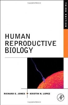 Human Reproductive Biology, Third Edition
