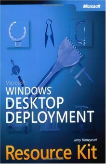 Microsoft Windows Desktop Deployment Resource Kit