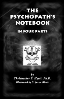 The Psychopath’s Notebook: Genesis