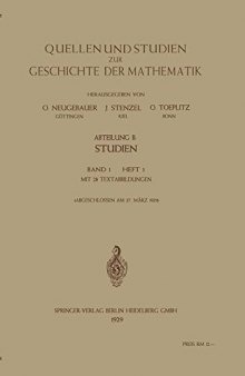 Quellen und Studien zur Geschichte der Mathematik, Astronomie und Physik: Abteilung B: Studien. Band 1. Heft 1