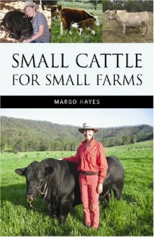 Small Cattle for Small Farms (Landlinks Press)