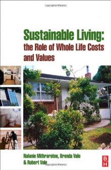 Sustainable Living: the Role of Whole Life Costs and Values