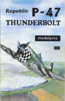 Modelpres č.1: Republic P-47 Thunderbolt