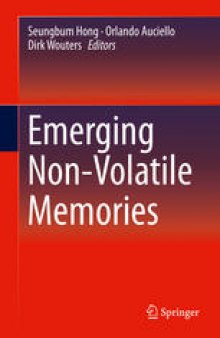 Emerging Non-Volatile Memories