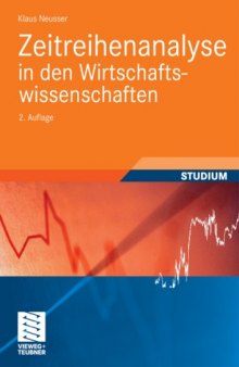 Zeitreihenanalyse in den Wirtschaftswissenschaften, 2. Auflage