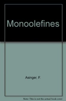 Mono-Olefins. Chemistry and Technology