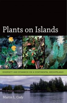Plants on islands : diversity and dynamics on a continental archipelago