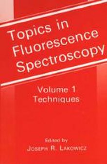 Topics in Fluorescence Spectroscopy: Techniques