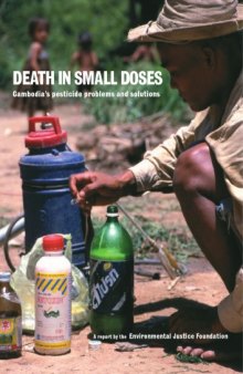 Death In Small Doses, Cambodia’s Pesticide Problems And Solutions