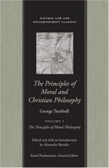 The Principles of Moral and Christian Philosophy, Vol. 1 (Natural Law and Enlightenment Classics)
