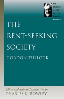 The rent-seeking society (v. 5) 