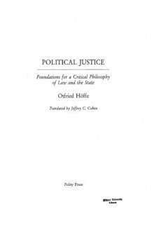 Political Justice: Foundations for a Critical Philosophy of Law and the State