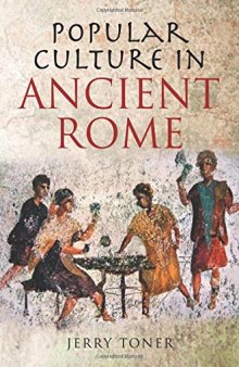 Popular Culture in Ancient Rome