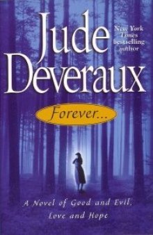 Forever...:A Novel of Good and Evil, Love and Hope