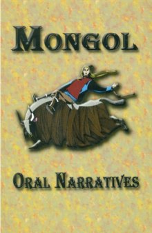 MONGOL ORAL NARRATIVES