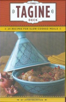 The tagine deck: 25 recipes for slow-cooked meals