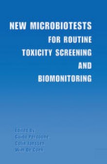 New Microbiotests for Routine Toxicity Screening and Biomonitoring