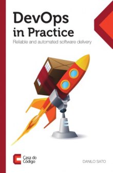 Devops in Practice Reliable and automated software delivery