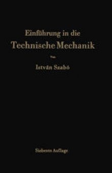 Einführung in die Technische Mechanik: Nach Vorlesungen