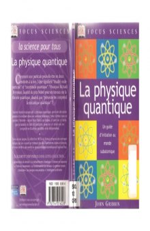 La Physique quantique : Un guide d'initiation au monde subatomique