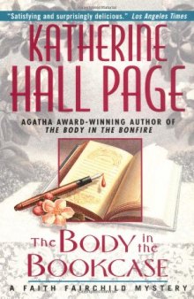 The Body in the Bookcase: A Faith Fairchild Mystery