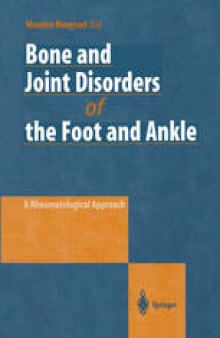 Bone and Joint Disorders of the Foot and Ankle: A Rheumatological Approach