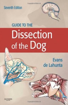 Guide to the Dissection of the Dog 7th Edition