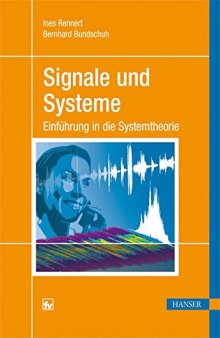 Signale und Systeme: Einführung in die Systemtheorie