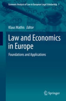 Law and Economics in Europe: Foundations and Applications