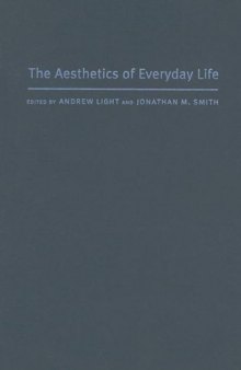 The Aesthetics of Everyday Life