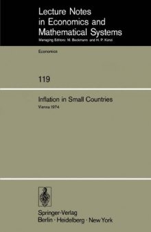 Inflation in Small Countries: Proceedings of an International Conference Held at the Institute for Advanced Studies Vienna, November 1974