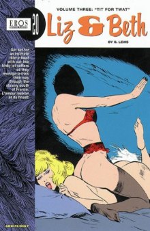 Liz and Beth Vol. 3: 'Tit for Twat' (Eros Graphic Album Series No 20)