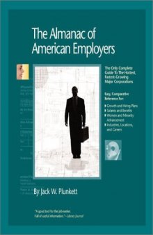 The Almanac of American Employers 2003 (The Only Complete Guide to America's Hottest, Fastest-Growing Corporate Employers)
