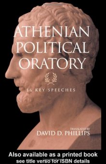 Athenian political oratory: 16 key speeches
