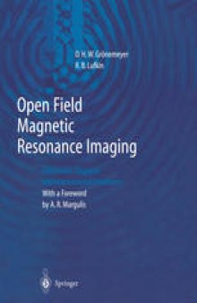 Open Field Magnetic Resonance Imaging: Equipment, Diagnosis and Interventional Procedures