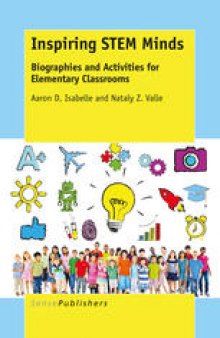 Inspiring STEM Minds: Biographies and Activities for Elementary Classrooms