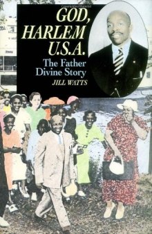 God, Harlem U.S.A.: The Father Divine Story 