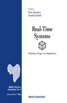 Real-Time Systems: Modeling, Design, and Applications