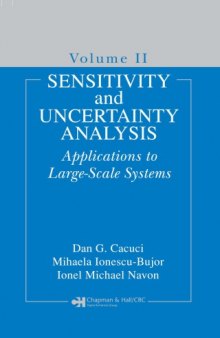 Sensitivity and Uncertainty Analysis : Applications to Large-Scale Systems