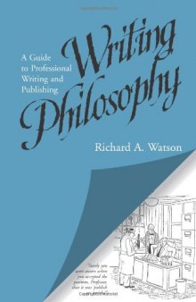 Writing Philosophy: A Guide to Professional Writing and Publishing