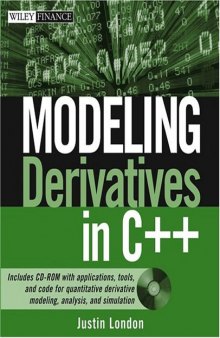 Modeling derivatives in C++  / Justin London
