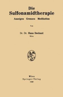 Die Sulfonamidtherapie: Anzeigen Grenzen Medikation