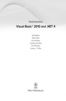 Professional Visual Basic 2010 and .NET 4 Visual Basic 2010 and .NET 4 = Professional Visual Basic 2010 and .NET Four = Visual Basic 2010 and .NET Four