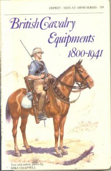 British Cavalry Equipments 1800-1941