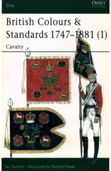 British Colours & Standards 1747–1881 (1) Cavalry