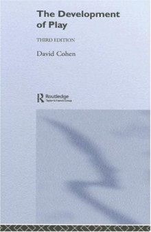 The Development of Play (Concepts in Developmental Psychology)